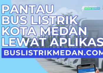 Kini Bus Listrik Medan Bisa Dipantau Lewat Aplikasi