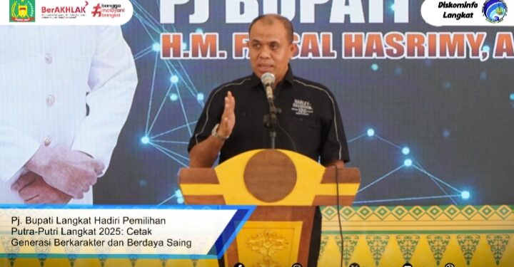 Pj. Bupati Langkat Hadiri Pemilihan Putra-Putri Langkat 2025: Cetak Generasi Berkarakter dan Berdaya Saing